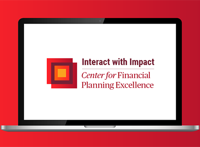 Interact with Impact: Center for Financial Planning Excellence