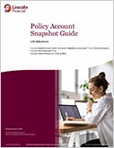 Policy Account Snapshot Guide