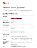 Premium finance underwriting guidelines
