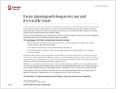Estate planning with long-term care and irrevocable trusts