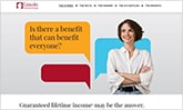 Is there a benefit that can benefit everyone? Guaranteed lifetime income may be the answer