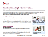 Premium financing for business clients