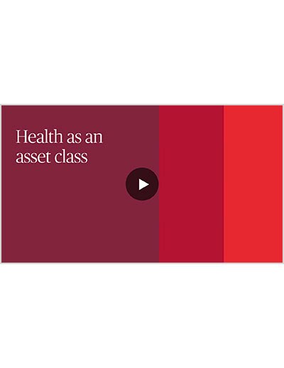 Health as an asset class video