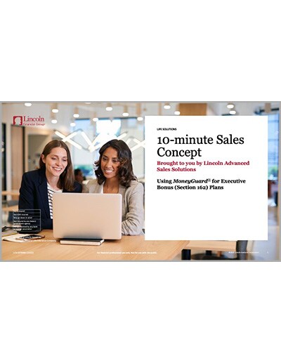 Using MG for Executive Bonus 10-minute Sales Concept