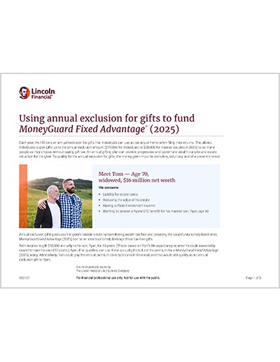 Using annual exclusion for gifts to fund MoneyGuard Fixed Advantage 2025