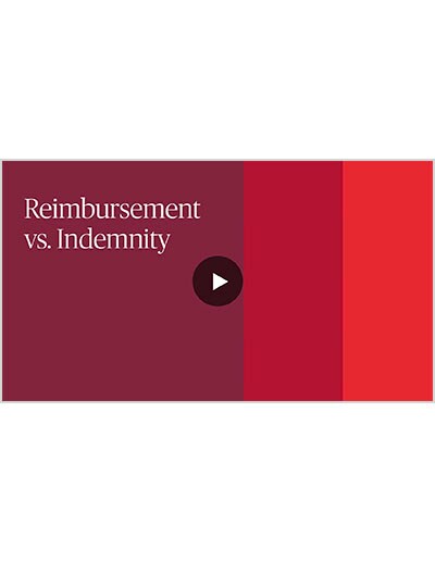 Reimbursement vs. Indemnity video