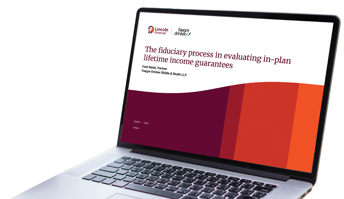 The fiduciary process in evaluating in-plan lifetime income guarantees