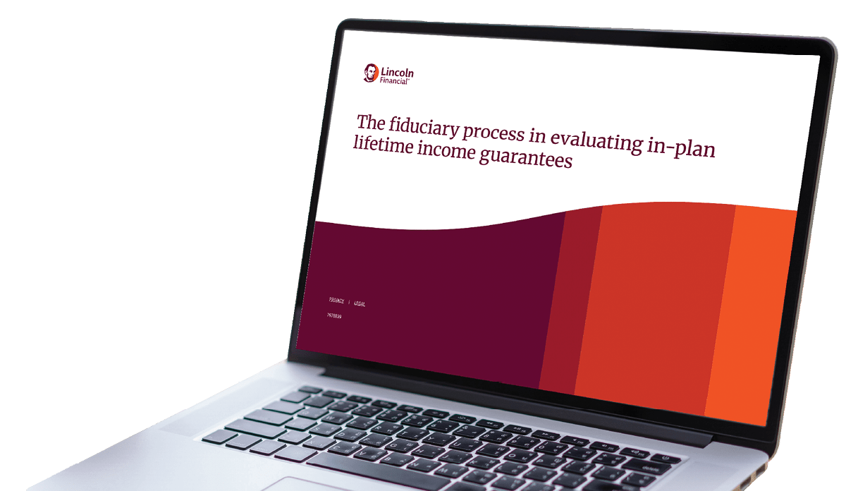 The fiduciary process in evaluating in-plan lifetime income guarantees