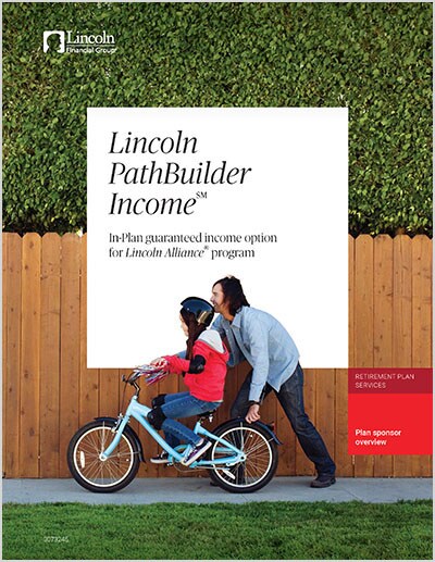 Lincoln PathBuilder Income in-plan guaranteed option brochure (featuring LifeSpan)