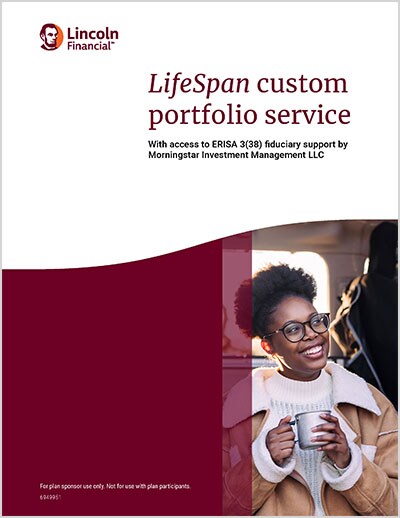 LifeSpan custom portfolio service with a 3(38) supported by Morningstar