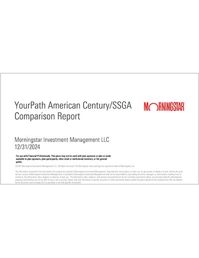 Morningstar - YourPath® American Century Investments® and SSGA comparison report